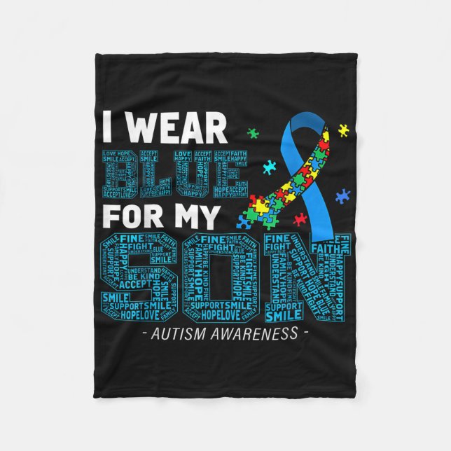 I Wear Blue For My Son Autism Awareness Mum Dad Pa Fleece Blanket (Front)