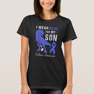 I Wear Blue For My Son Autism Awareness Mum Dad T  T-Shirt