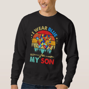 I Wear Blue For My Son Autism Awareness Mum Dad Wo Sweatshirt