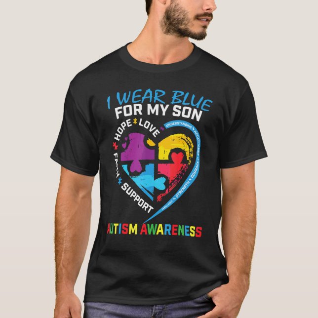 I Wear Blue For My Son Autism Awareness Puzzle Pie T-Shirt (Front)