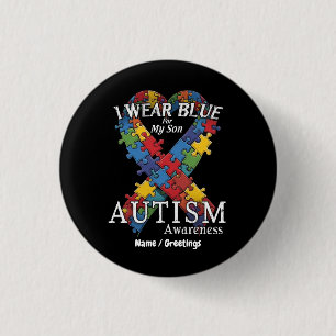 I Wear Blue for My Son Autism Awareness Support 3 Cm Round Badge