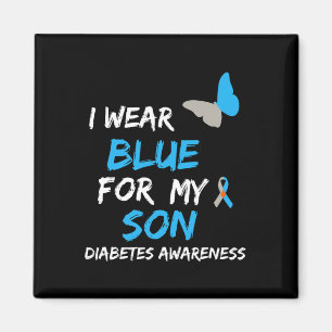 I Wear Blue For My Son Diabetes Awareness Ribbon B Magnet