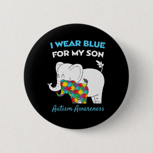 I Wear Blue For My Son Proud Autism Awareness Mum  6 Cm Round Badge