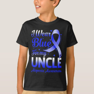 I Wear Blue For My Uncle Alopecia Awareness T-Shirt