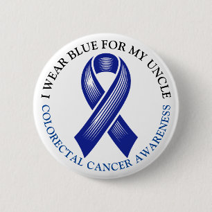 I Wear Blue for my Uncle Colorectal Cancer Ribbon 6 Cm Round Badge