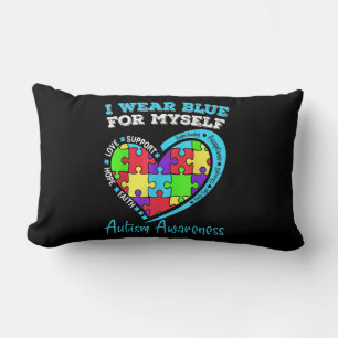 I Wear Blue For Myself Autism Awareness Day Childr Lumbar Cushion