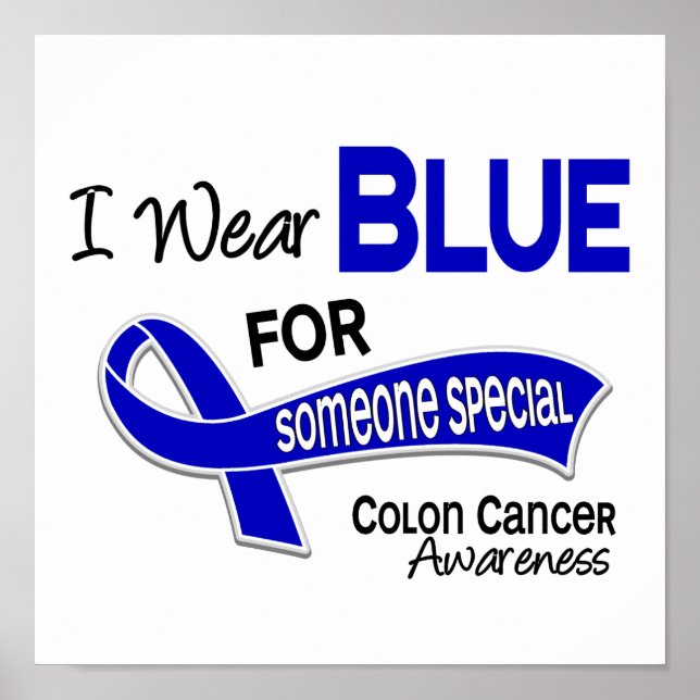 I Wear Blue For Someone Special 42 Colon Cancer Poster (Front)
