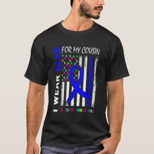 I Wear Blue Ribbon For My Cousin Autism Awareness T-Shirt
