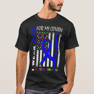 I Wear Blue Ribbon For My Cousin Autism Awareness T-Shirt