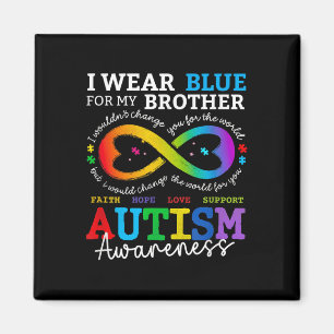 I Wear Blues For My Brother Autism Awareness Mum D Magnet