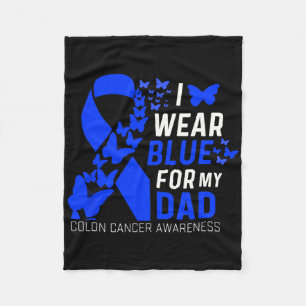 I Wear Blues For My Dads Fathers Day Colon Cancer Fleece Blanket