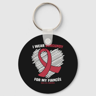 I Wear Burgundy For My Fiancee Sickle Cell Awarene Key Ring