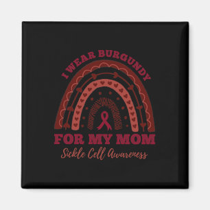 I Wear Burgundy For My Mum Rainbow Sickle Cell Awa Magnet