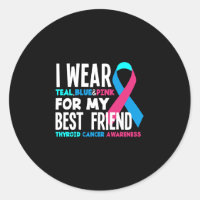I Wear For My Best Friend Thyroid Cancer Awareness