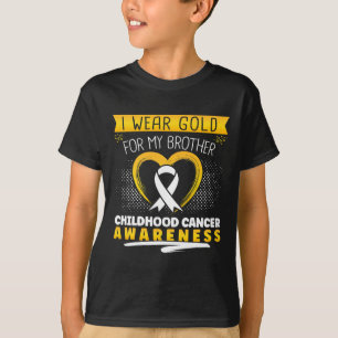 I Wear Gold For My Brother Heart  Childhood Cancer T-Shirt