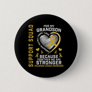 I Wear Gold For My Grandson Childhood Cancer Suppo 6 Cm Round Badge