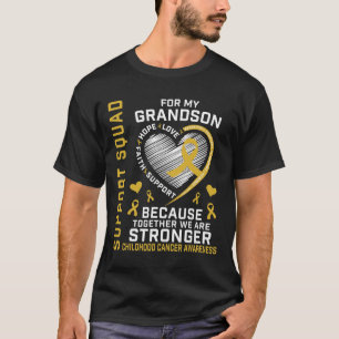 I Wear Gold For My Grandson Childhood Cancer Suppo T-Shirt