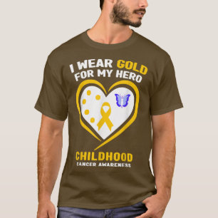 I Wear Gold For My Hero Childhood Cancer Awareness T-Shirt