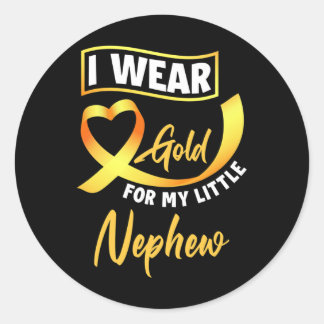 I Wear Gold For My Little Nephew Childhood Cancer Classic Round Sticker