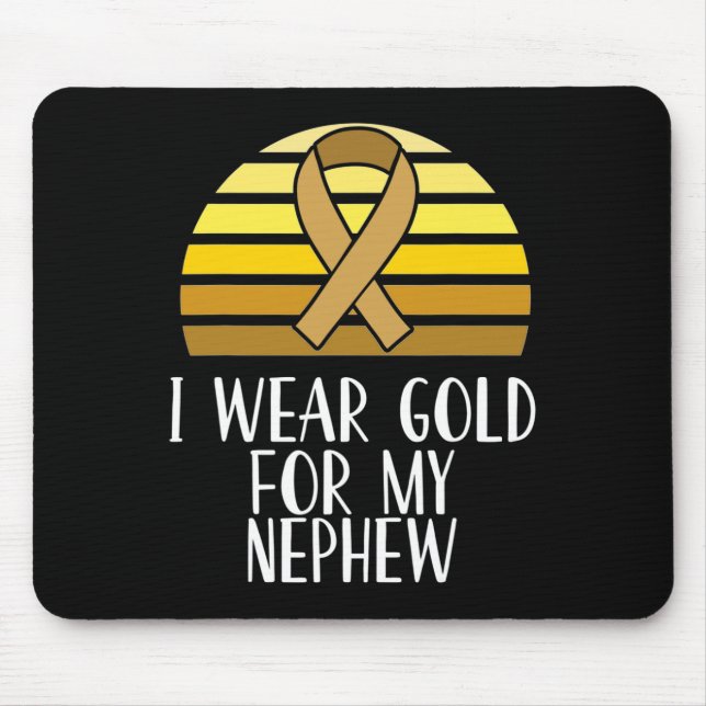 I Wear Gold for My Nephew Childhood Cancer Awarene Mouse Pad (Front)
