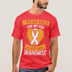 I Wear Gold For My Son Heart Childhood Cancer Awar T-Shirt