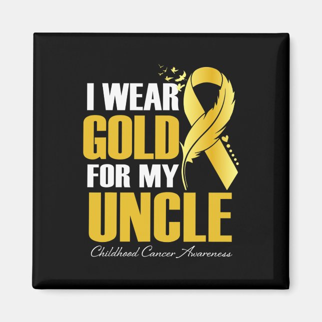 I Wear Gold For My Uncle Childhood Cancer Feather  Magnet (Front)