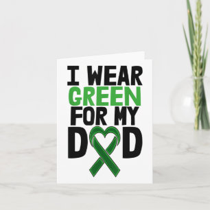 I Wear Green Dad S Stigma Tees Mental Health Aware Card