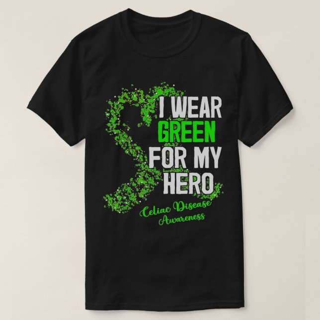 I Wear Green For Celiac Disease Awareness Ribbon H T-Shirt (Design Front)