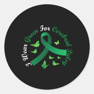 I Wear Green For Cerebral Palsy Awareness Support Classic Round Sticker