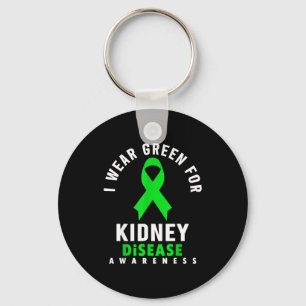 I wear green for kidney disease awareness  key ring