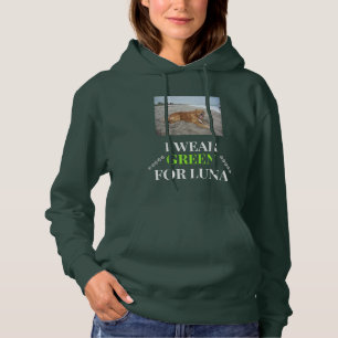 I Wear Green for Luna - Lymphoma Awareness Hoodie
