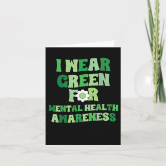 I Wear Green For Mental Health Awareness _1  Card