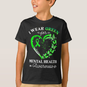 I Wear Green For Mental Health Awareness Butterfly T-Shirt