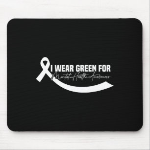 I Wear Green For Mental Health Awareness Green Rib Mouse Pad