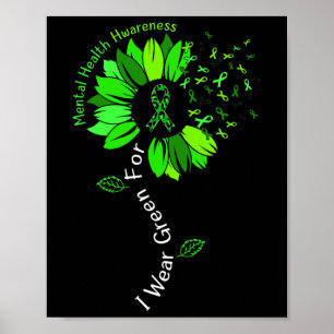 I Wear Green For Mental Health Awareness Green Rib Poster