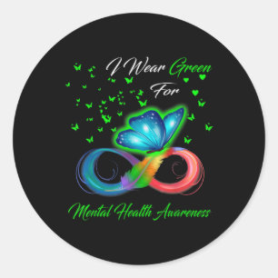 I Wear Green For Mental Health Awareness Month Classic Round Sticker