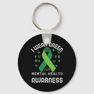 I Wear Green For Mental Health Awareness Shirt Men Key Ring