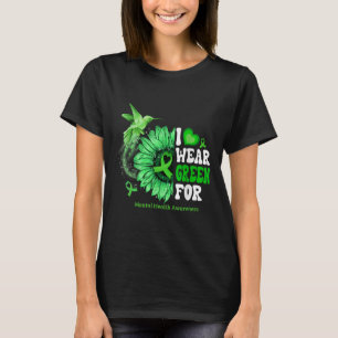I Wear Green For Mental Health Awareness Sunflower T-Shirt