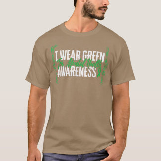 I Wear Green For Mental Health Awareness Support W T-Shirt