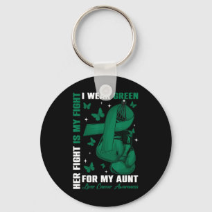 I Wear Green For My Aunt Liver Cancer Awareness Bo Key Ring
