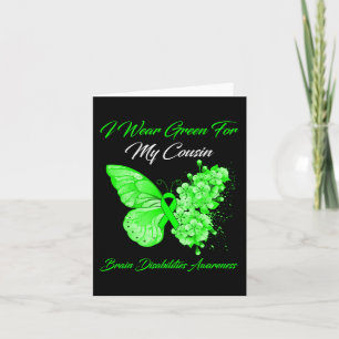 I Wear Green For My Cousin Brain Disabilities Awar Card