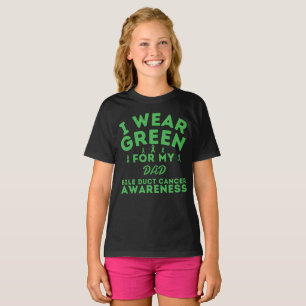 I Wear Green For My Dad Bile Duct Cancer Customise T-Shirt