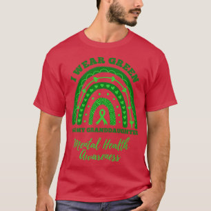 I Wear Green For My Granddaughter Mental Health Aw T-Shirt