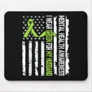 I Wear Green For My Husband Mental Health Awarenes Mouse Pad