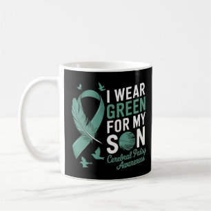 I wear green for my son cerebral palsy awareness T Coffee Mug