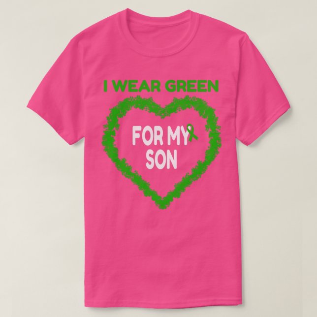 I Wear Green For My Son Support Gift  T-Shirt (Design Front)