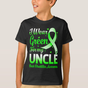 I Wear Green For My Uncle Brain Disabilities Aware T-Shirt