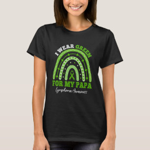I Wear Green For Papa Lymphoma Awareness Matching T-Shirt