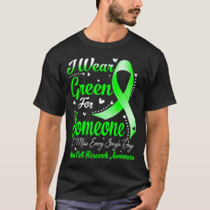 I Wear Green For STEM CELL RESEARCH Awareness T-Shirt