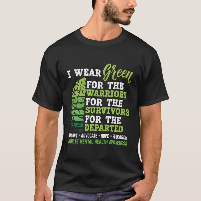 I Wear Green For Tal Health Awareness Fight The St T-Shirt (Front)
